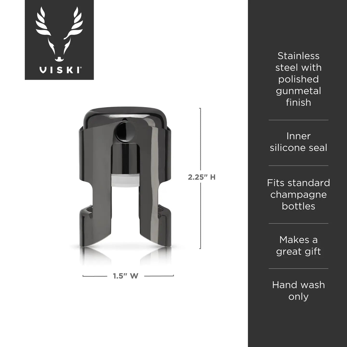 Champagne Stopper, Gunmetal